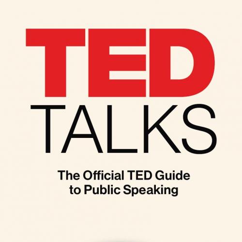 TED Talks The Official TED Guide to Public Speaking by Chris Anderson