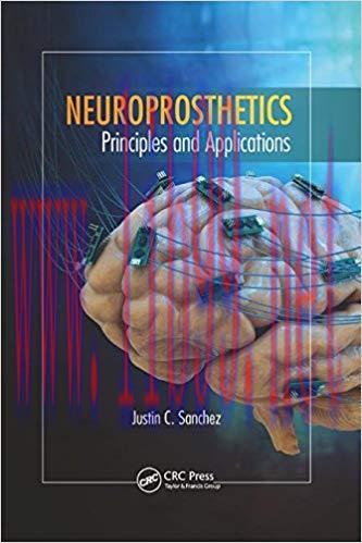 [PDF]Neuroprosthetics: Principles and Applications