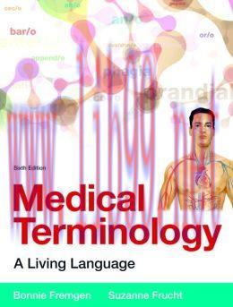 [AME]Medical Terminology: A Living Language, 6th Edition