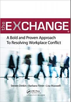 (PDF)The Exchange A Bold and Proven Approach to Resolving Workplace Conflict 1st Edition