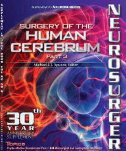 Surgery of the Human Cerebrum, Part 3