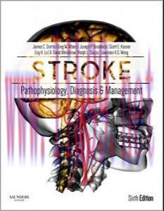 [AME]Stroke: Pathophysiology, Diagnosis, and Management, 6th Edition (ORIGINAL PDF from_ Publis...