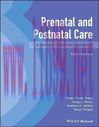 [AME]Prenatal and Postnatal Care: A Person-Centered Approach, 3rd Edition (Original PDF)