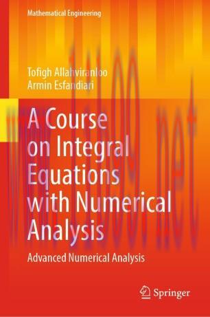A Course on Integral Equations with Numerical Analysis
