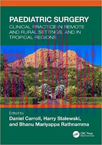 [AME]Paediatric Surgery: Clinical Practice in Remote and Rural Settings, and in Tropical Region...