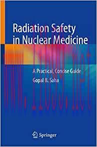 [AME]Radiation Safety in Nuclear Medicine: A Practical, Concise Guide (Original PDF)