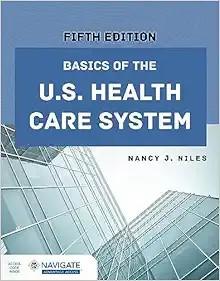 [AME]Basics of the U.S. Health Care System, 5th Edition (Original PDF)