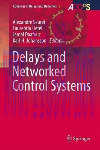 [FOX-Ebook]Delays and Networked Control Systems