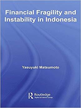 (PDF)Financial Fragility and Instability in Indonesia (Routledge Contemporary Southeast Asia Se...