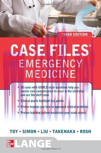 [AME]Case Files Emergency Medicine, Third Edition (LANGE Case Files)
