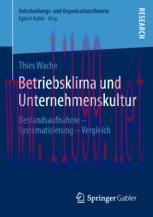 [PDF]Betriebsklima und Unternehmenskultur: Bestandsaufnahme &ndash; Systematisierung &ndash; Vergleich