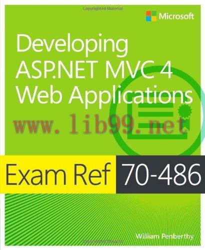 [FOX-Ebook]Exam Ref 70-486: Developing ASP.NET MVC 4 Web Applications
