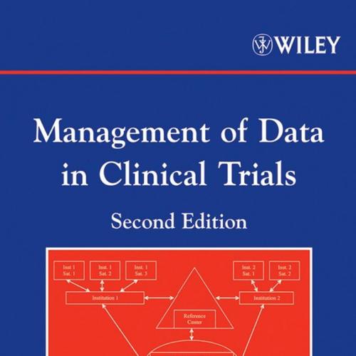 Management of Data in Clinical Trials - Wei Zhi