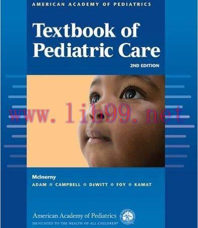 [AME]American Academy of Pediatrics Textbook of Pediatric Care, 2nd Edition (Original PDF)