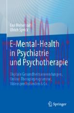 [PDF]E-Mental-Health in Psychiatrie und Psychotherapie: Digitale Gesundheitsanwendungen, Online...