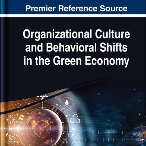 Organizational Culture and Behavioral Shifts in the Green Economy