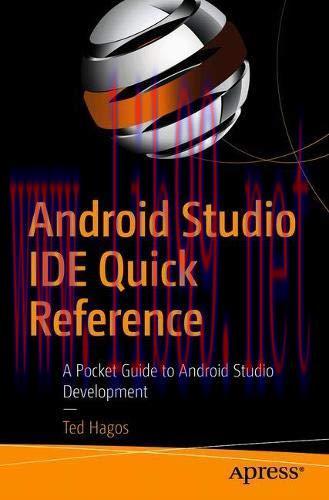 [FOX-Ebook]Android Studio IDE Quick Reference: A Pocket Guide to Android Studio Development
