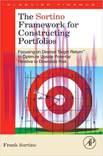 (PDF)The Sortino Framework for Constructing Portfolios: Focusing on Desired Target Return&trade; to O...