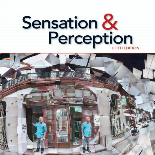 Sensation amp Perception Sensation Perception 5th Edition-compressed