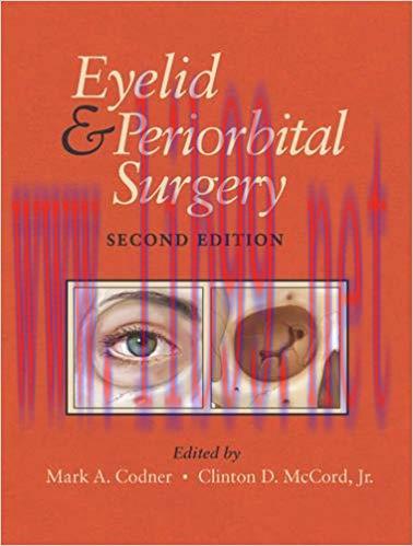 [PDF]Eyelid and Periorbital Surgery, 2nd Edition, + Videos
