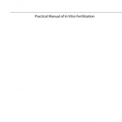 Practical Manual of In Vitro Fertilization