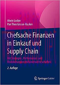 (PDF)Chefsache Finanzen in Einkauf und Supply Chain: Mit Strategie-, Performance- und Risikokon...