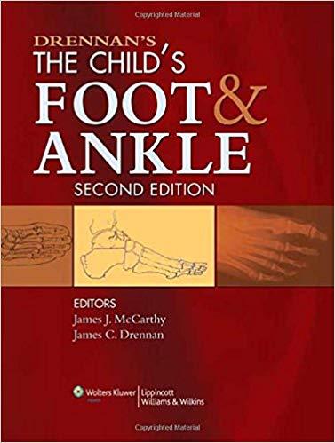 Drennan&rsquo;s The Child&rsquo;s Foot and Ankle, 2nd Edition +CHM版