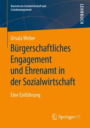 B&uuml;rgerschaftliches Engagement und Ehrenamt in der Sozialwirtschaft