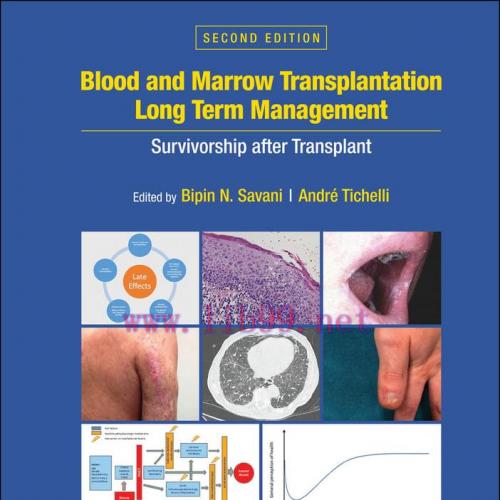 [AME]Blood and Marrow Transplantation Long Term Management: Survivorship after Transplant, 2nd ...