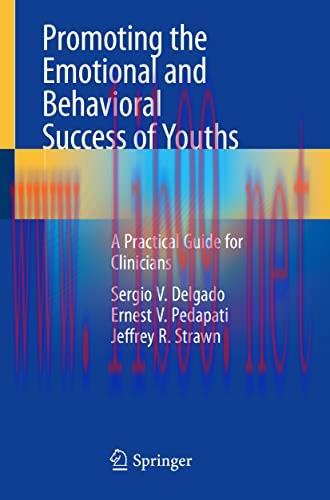 [AME]Promoting the Emotional and Behavioral Success of Youths: A Practical Guide for Clinicians...