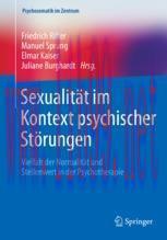 [PDF]Sexualit&auml;t im Kontext psychischer St&ouml;rungen: Vielfalt der Normalit&auml;t und Stellenwert in de...