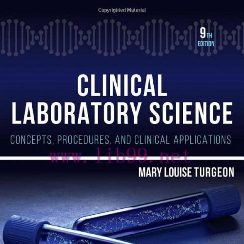 [AME]Clinical Laboratory Science: Concepts, Procedures, and Clinical Applications, 9th Edition ...