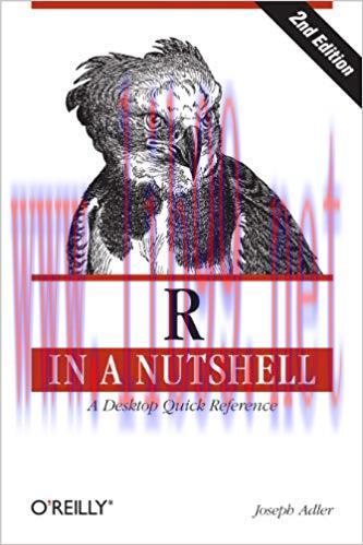 R in a Nutshell: A Desktop Quick Reference (In a Nutshell (O&rsquo;Reilly)) 2nd Edition,