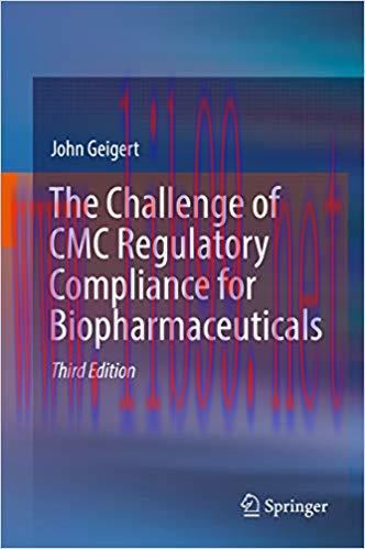 (PDF)The Challenge of CMC Regulatory Compliance for Biopharmaceuticals 3rd Edition