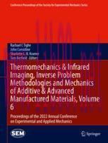 [PDF]Thermomechanics & Infrared Imaging, Inverse Problem Methodologies and Mechanics of Additiv...