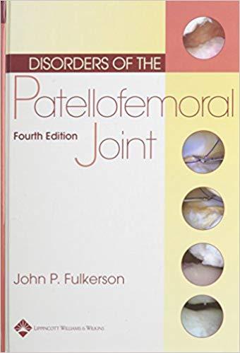 Disorders of the Patellofemoral Joint (4th Edition)