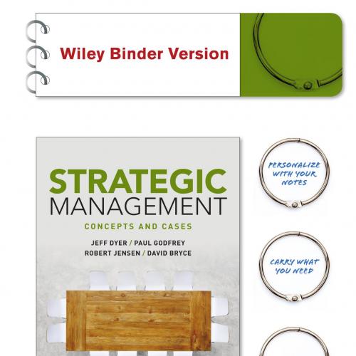 Strategic Management Concepts and Cases by Jeffrey H. Dyer