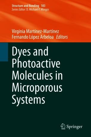 Dyes and Photoactive Molecules in Microporous Systems