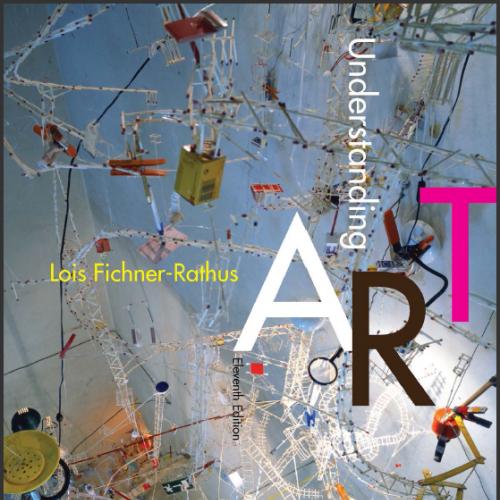 (Test Bank)Understanding Art 11th Edition by Fichner-Rathus.zip