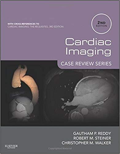 Cardiac Imaging - Case Review, 2nd Edition
