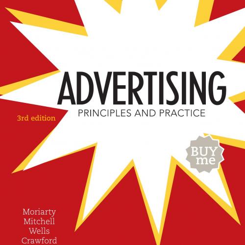 Advertising Principles and Practice 3rd edition