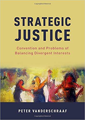 Strategic Justice - Convention and Problems of Balancing Divergent Interests