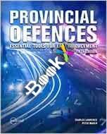 Provincial Offences Essential Tools for Law Enforcement 5th Edition