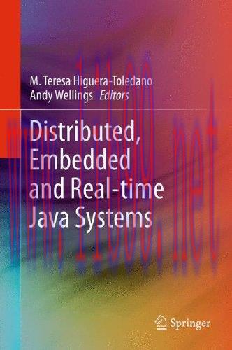 [FOX-Ebook]Distributed, Embedded and Real-time Java Systems