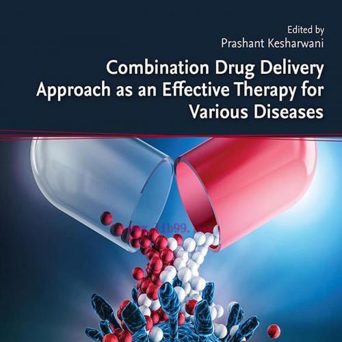 [AME]Combination Drug Delivery Approach as an Effective Therapy for Various Diseases (EPUB)