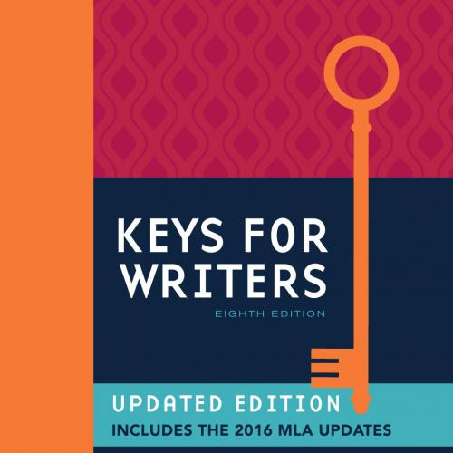 Keys for Writers (Keys for Writers Series) 8th Edition by Ann Raimes