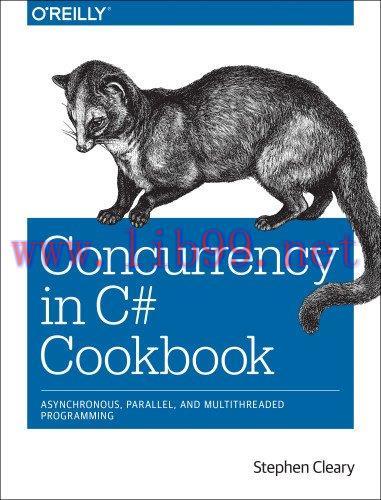 [FOX-Ebook]Concurrency in C# Cookbook