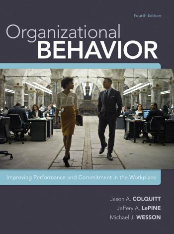 ORGANIZATIONAL BEHAVIOR, Fourth Edition