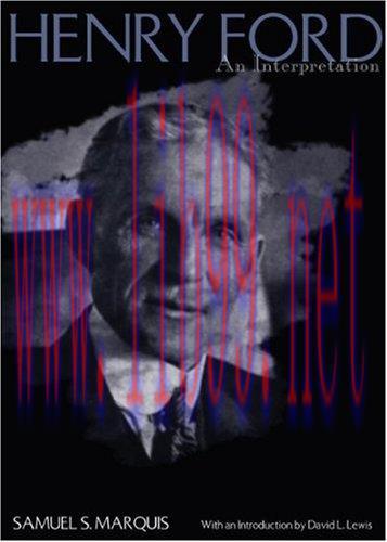 [FOX-Ebook]Henry Ford: An Interpretation