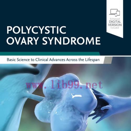 [AME]Polycystic Ovary Syndrome: Basic Science to Clinical Advances Across the Lifespan (EPUB)